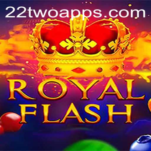Exploring the Exciting World of RoyalFlash: Rules, Gameplay, and the 22two Phenomenon